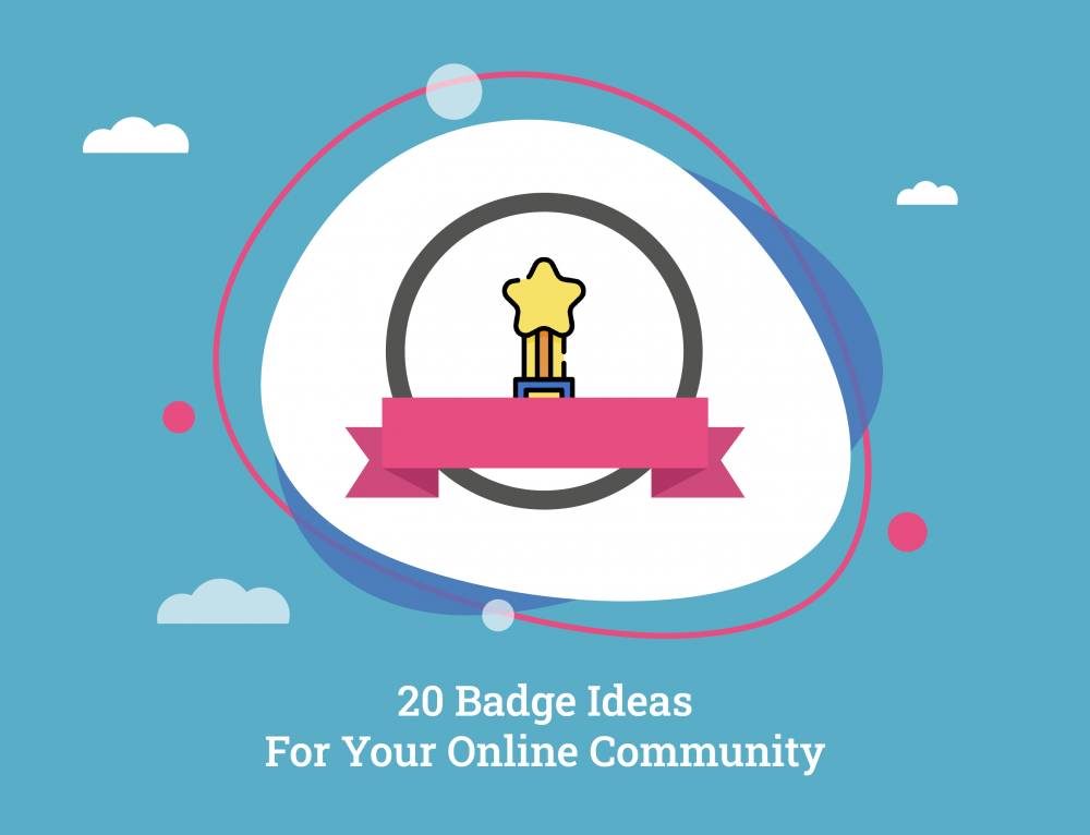 20 Badges You Can Award To Your Online Community